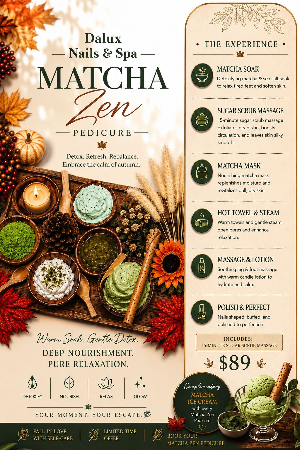 Matcha Zen Pedicure $89 special at Dalux Nails & Spa